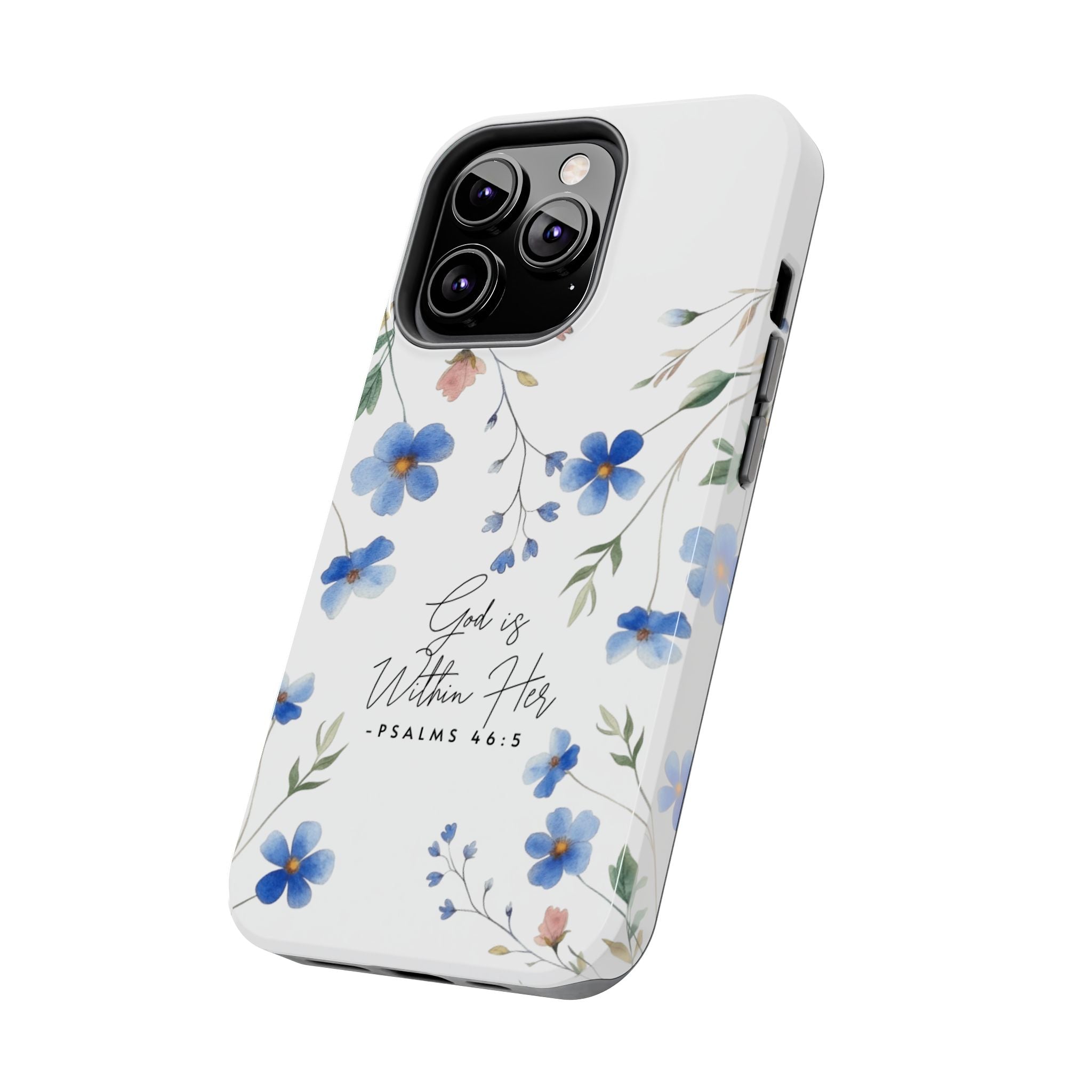 God Is Within Her floral phone case | Tough Phone Cases, Psalms 46:5 scripture