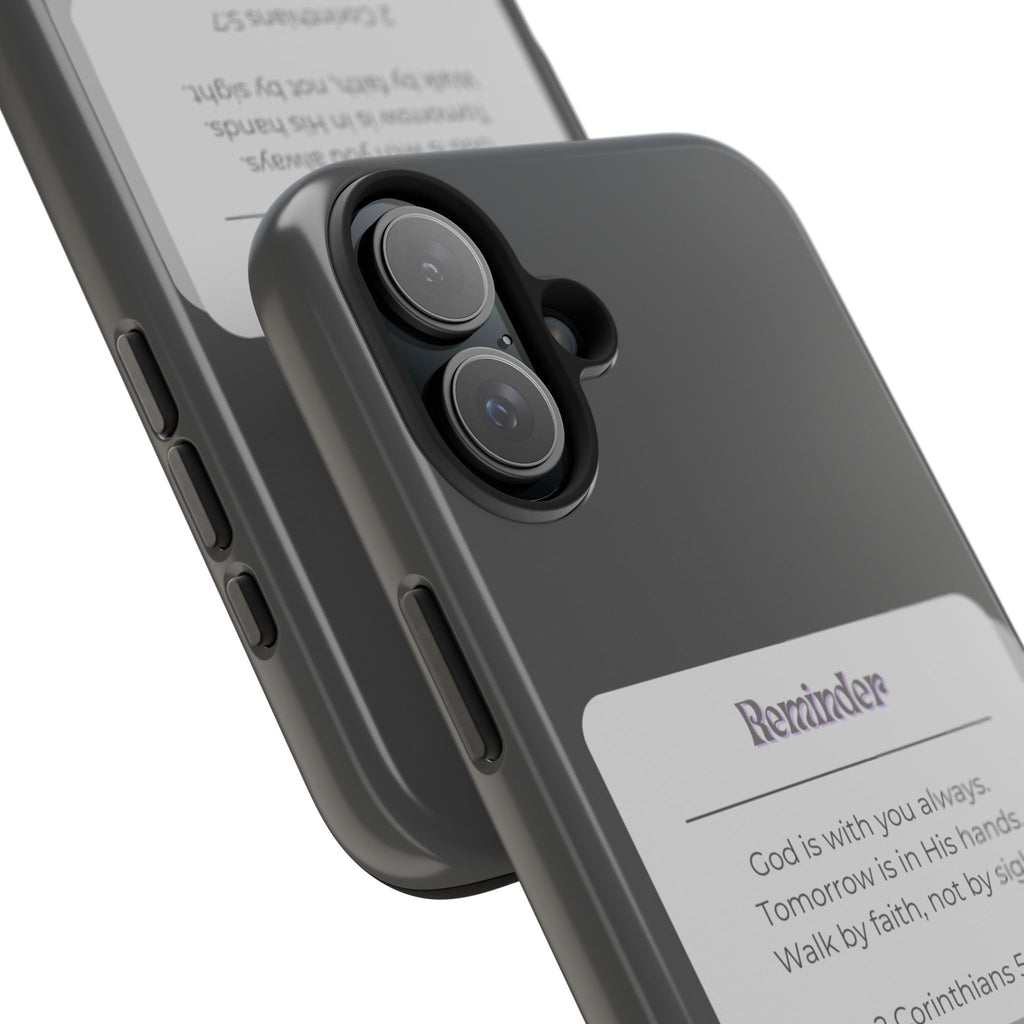 Christian Reminder Tough Phone Case — 2 Corinthians 5:7 Inspirational Bible Verse