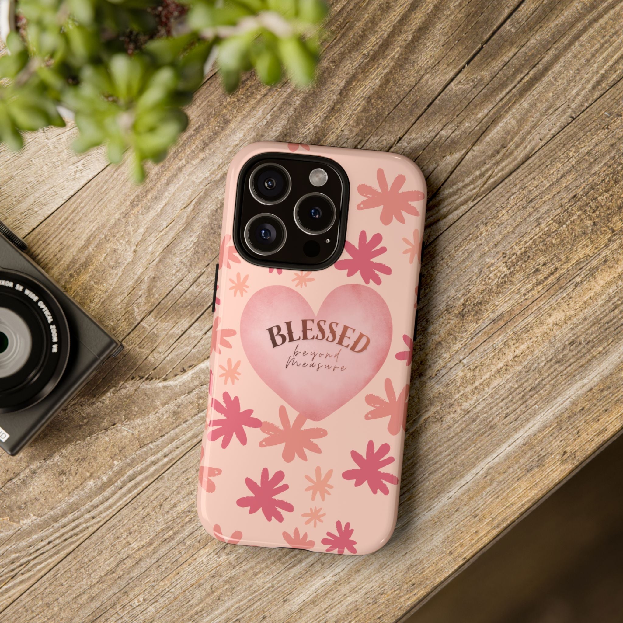 Blessed Heart Floral Phone Case — Pink 'Blessed Beyond Measure' Protective Tough Case