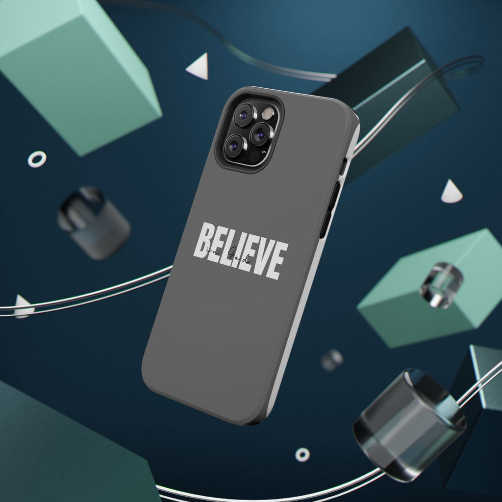 Phone Case — GREY "BELIEVE" Impact-Resistant Protective Cover