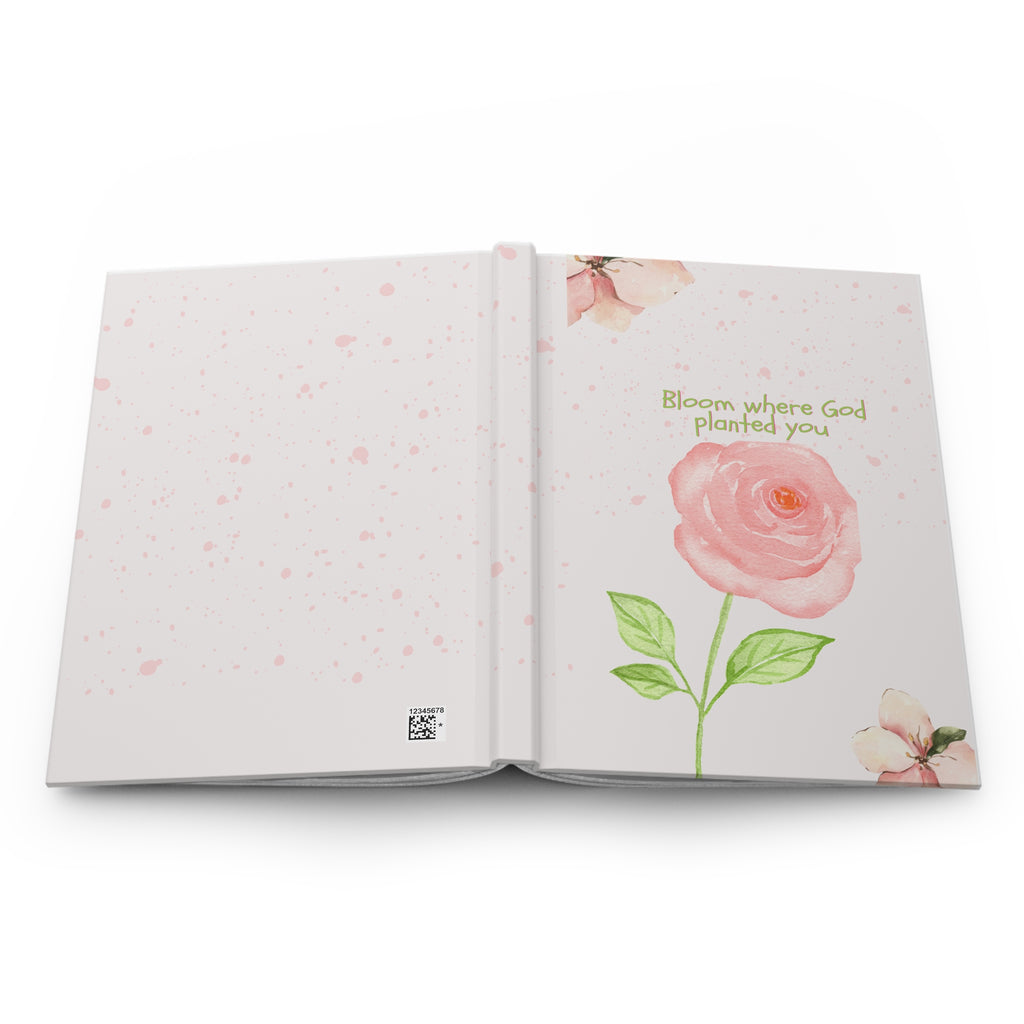 Hardcover Journal — "Bloom Where God Planted You" Floral Faith Notebook