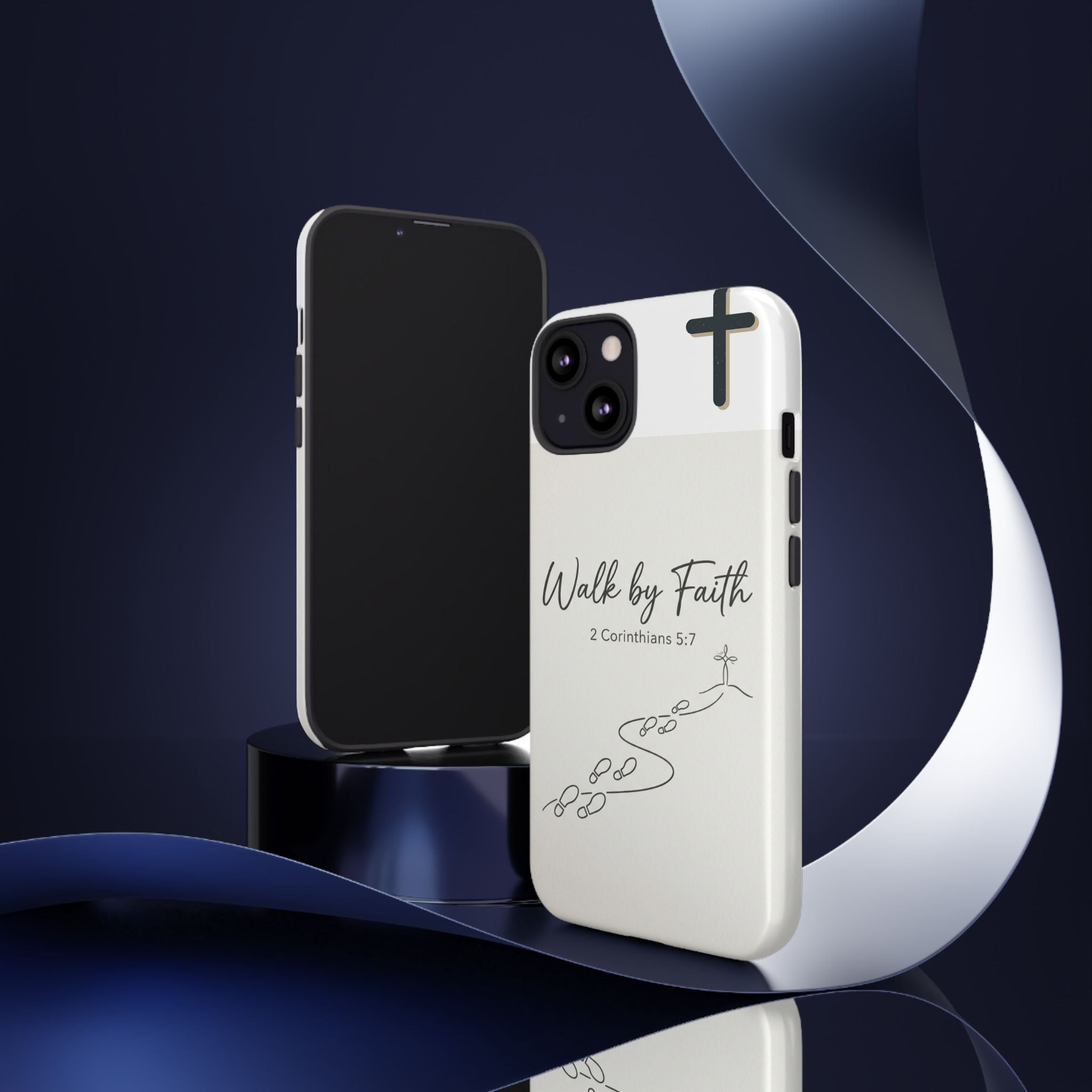 Christian Phone Case — "Walk by Faith" 2 Corinthians 5:7 Protective Tough Case