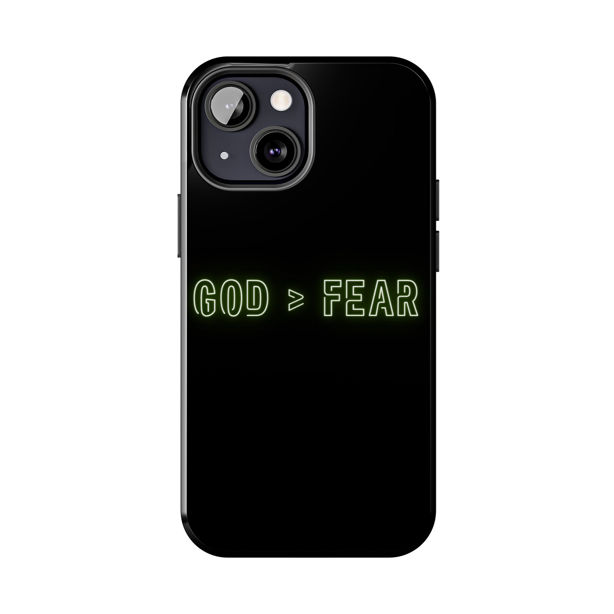 God > Fear Tough Phone Case — Neon Faith Protective iPhone Cover