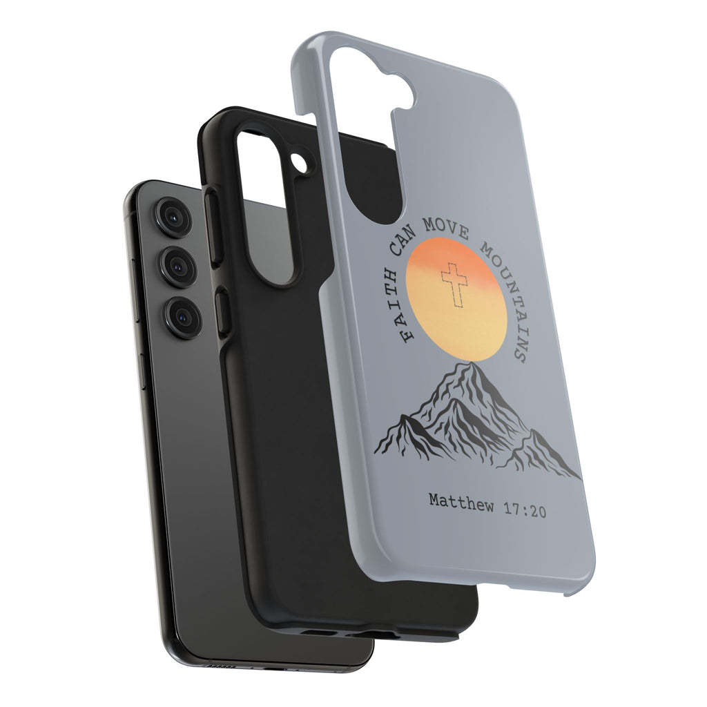 Faith Can Move Mountains Phone Case — Matthew 17:20 Christian Protective Cover