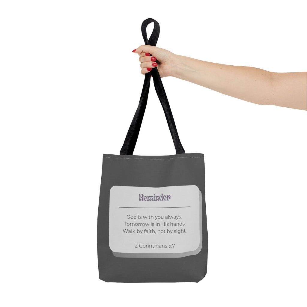 Christian Reminder Tote Bag — 2 Corinthians 5:7 Inspirational Scripture Tote