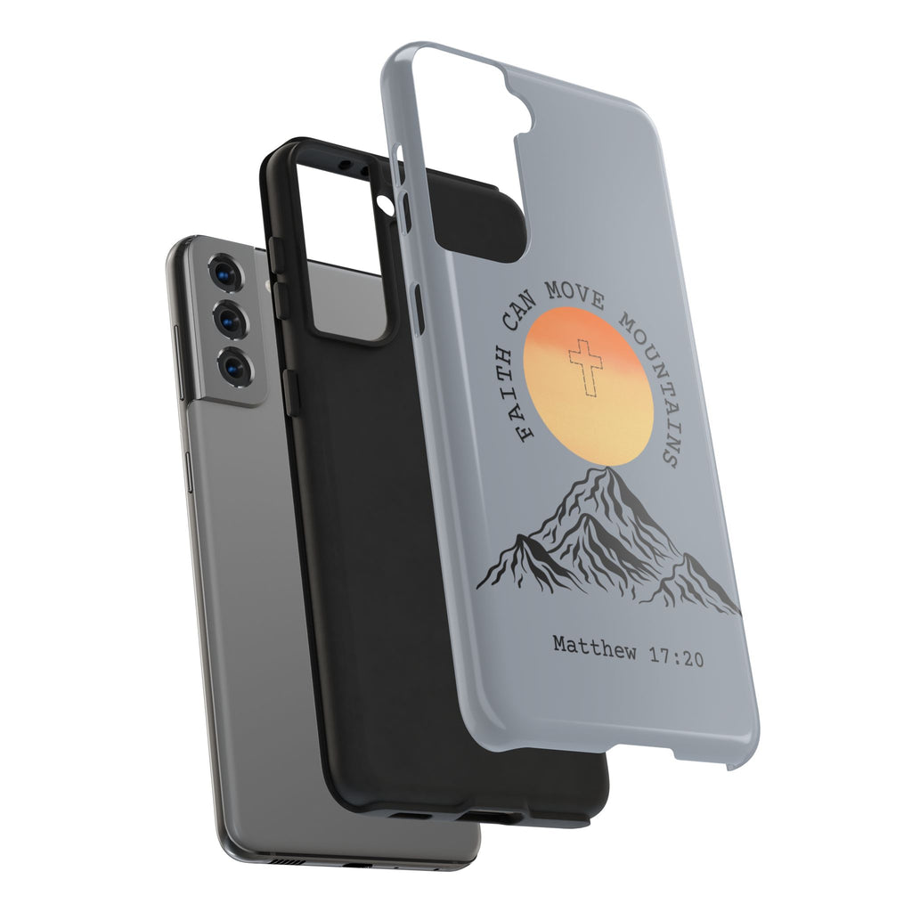 Faith Can Move Mountains Phone Case — Matthew 17:20 Christian Protective Cover