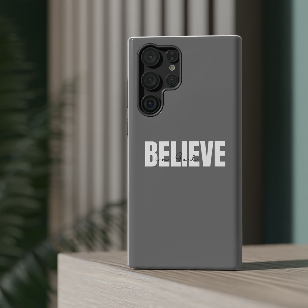 Phone Case — GREY "BELIEVE" Impact-Resistant Protective Cover