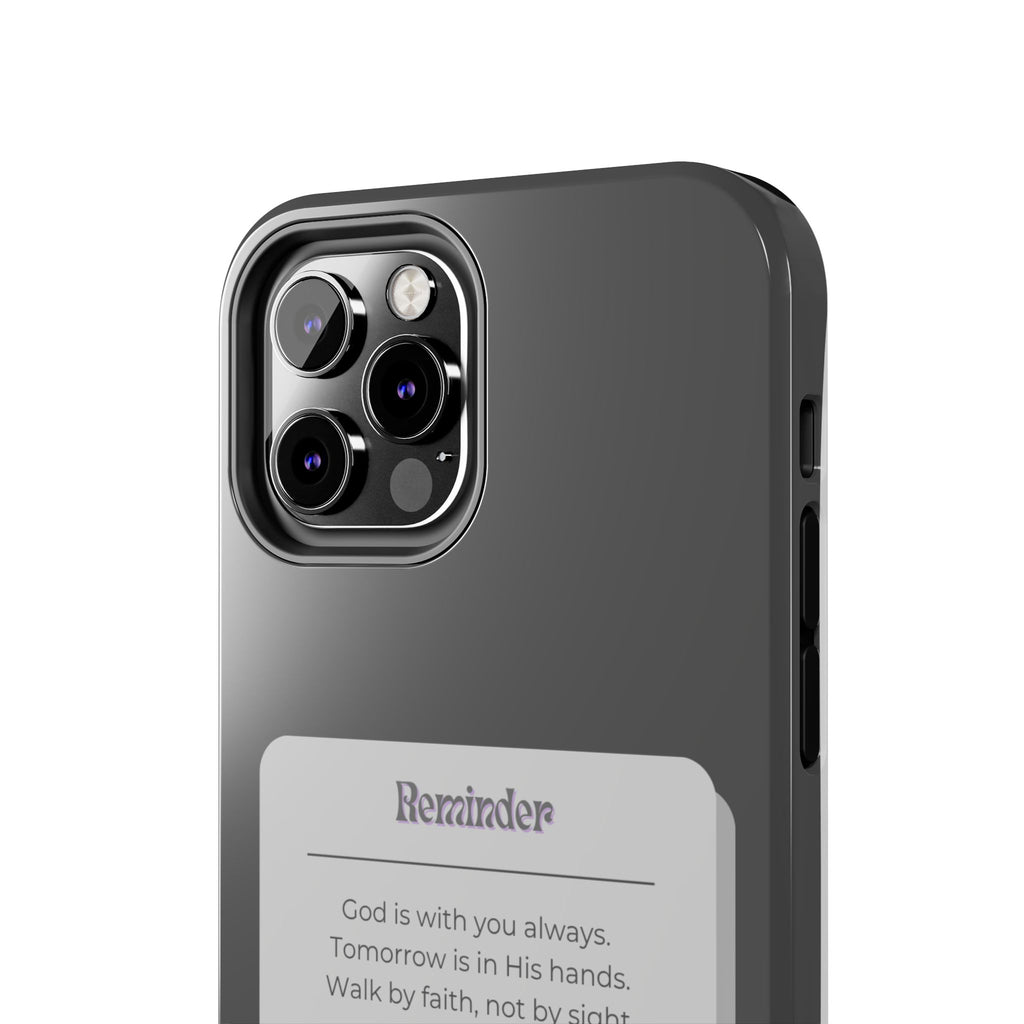 Christian Reminder Tough Phone Case — 2 Corinthians 5:7 Inspirational Bible Verse