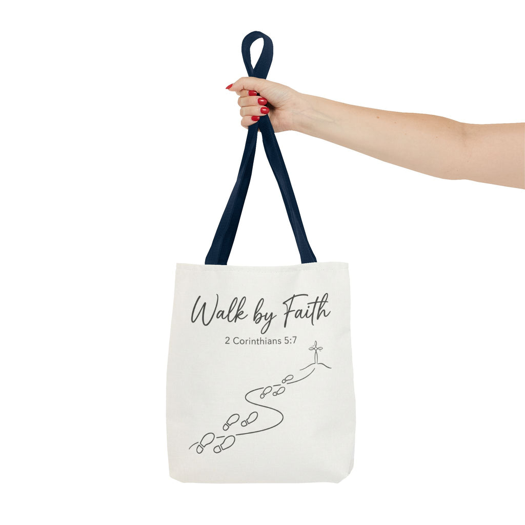 Walk by Faith Tote Bag — Inspirational Christian Scripture 2 Corinthians 5:7 Canvas Tote