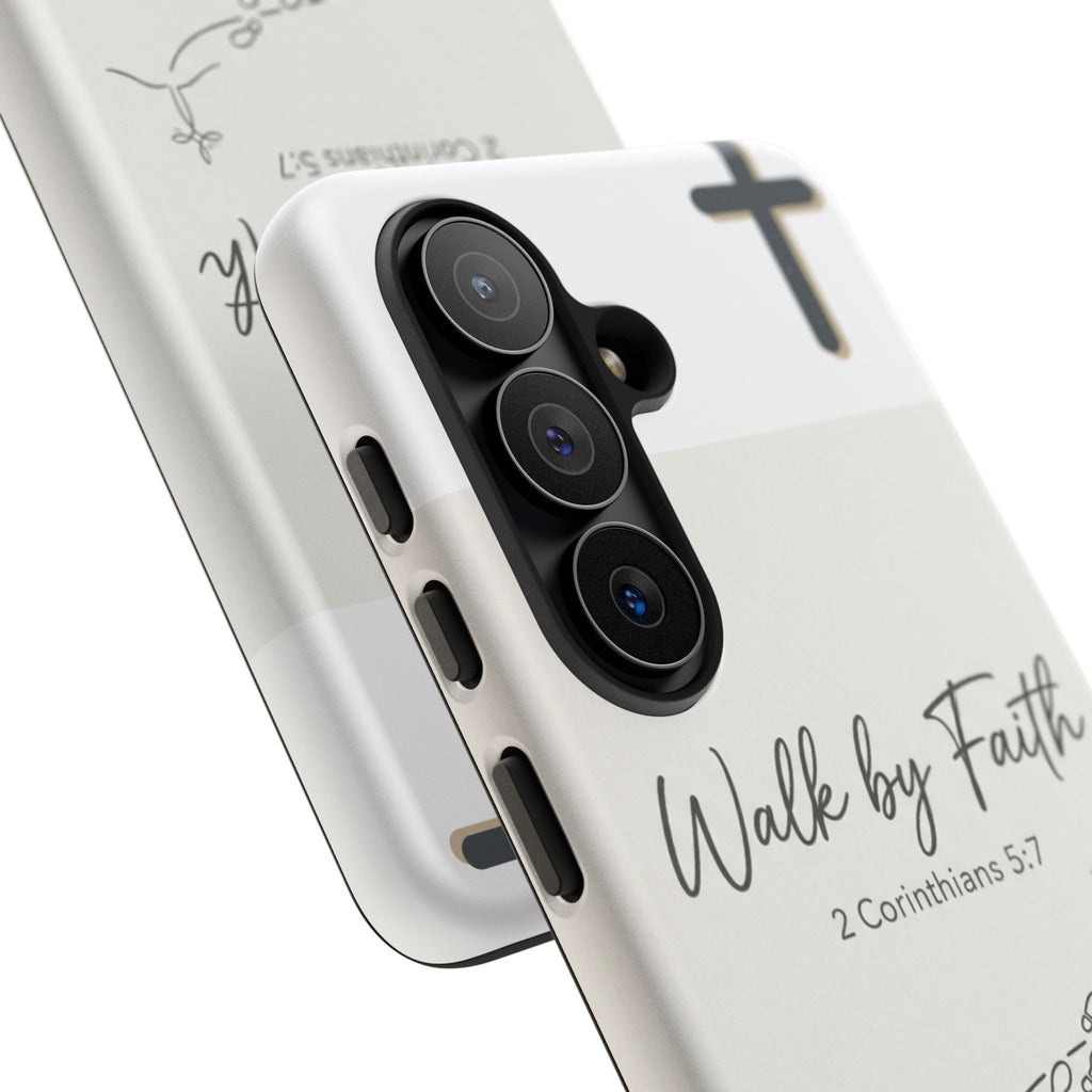 Christian Phone Case — "Walk by Faith" 2 Corinthians 5:7 Protective Tough Case