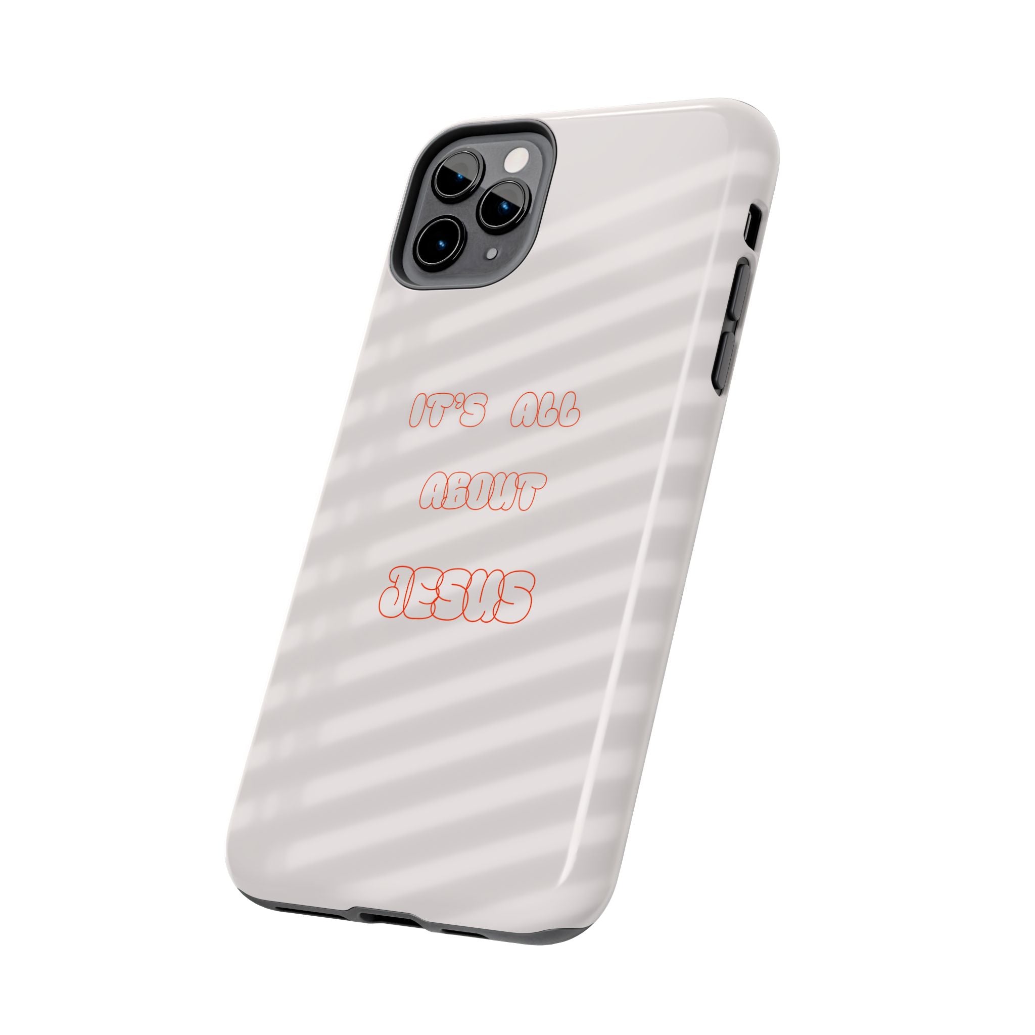 Tough Phone Case — "It's All About Jesus" Minimalist Christian Phone Cover