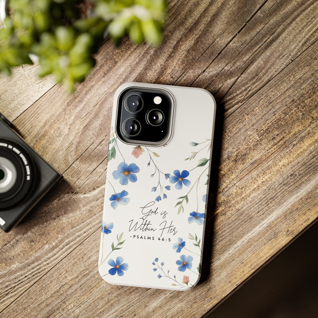 God Is Within Her floral phone case | Tough Phone Cases, Psalms 46:5 scripture