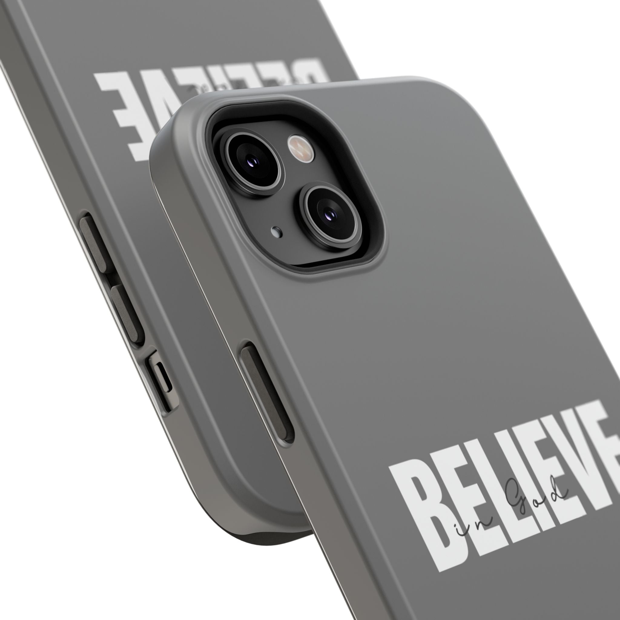 Phone Case — GREY "BELIEVE" Impact-Resistant Protective Cover