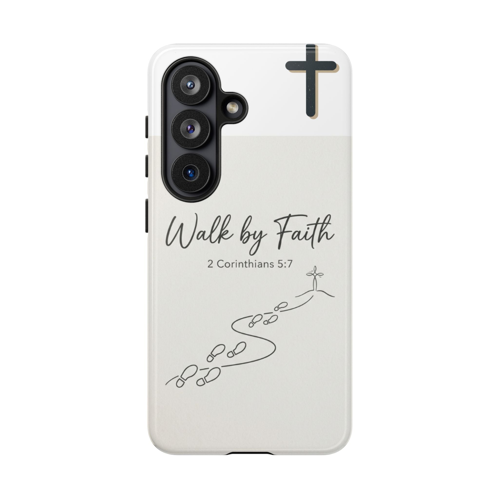 Christian Phone Case — "Walk by Faith" 2 Corinthians 5:7 Protective Tough Case