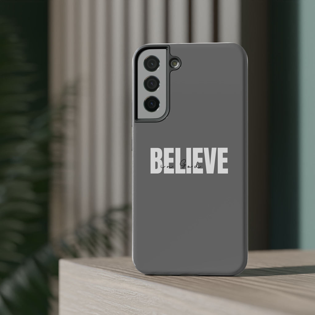 Phone Case — GREY "BELIEVE" Impact-Resistant Protective Cover