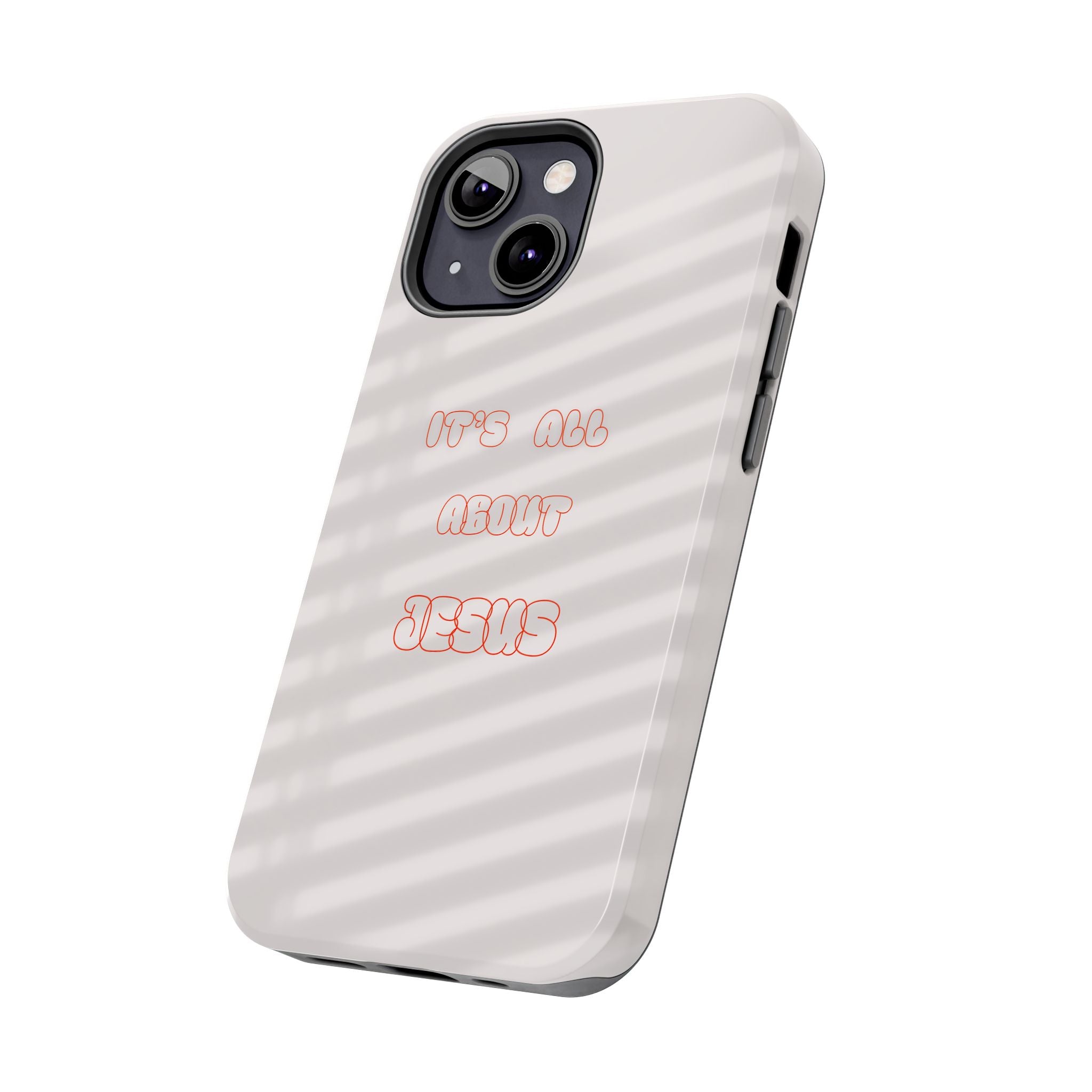 Tough Phone Case — "It's All About Jesus" Minimalist Christian Phone Cover