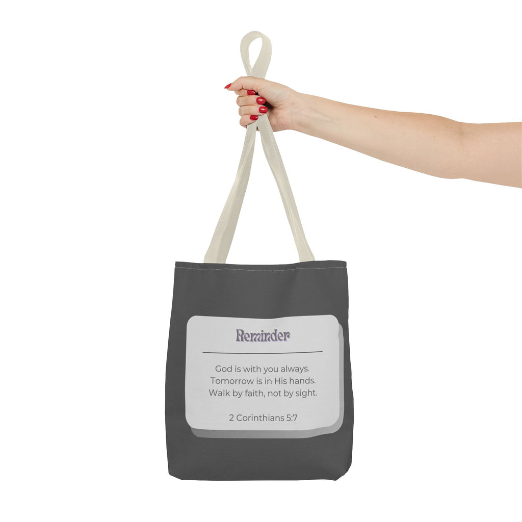 Christian Reminder Tote Bag — 2 Corinthians 5:7 Inspirational Scripture Tote
