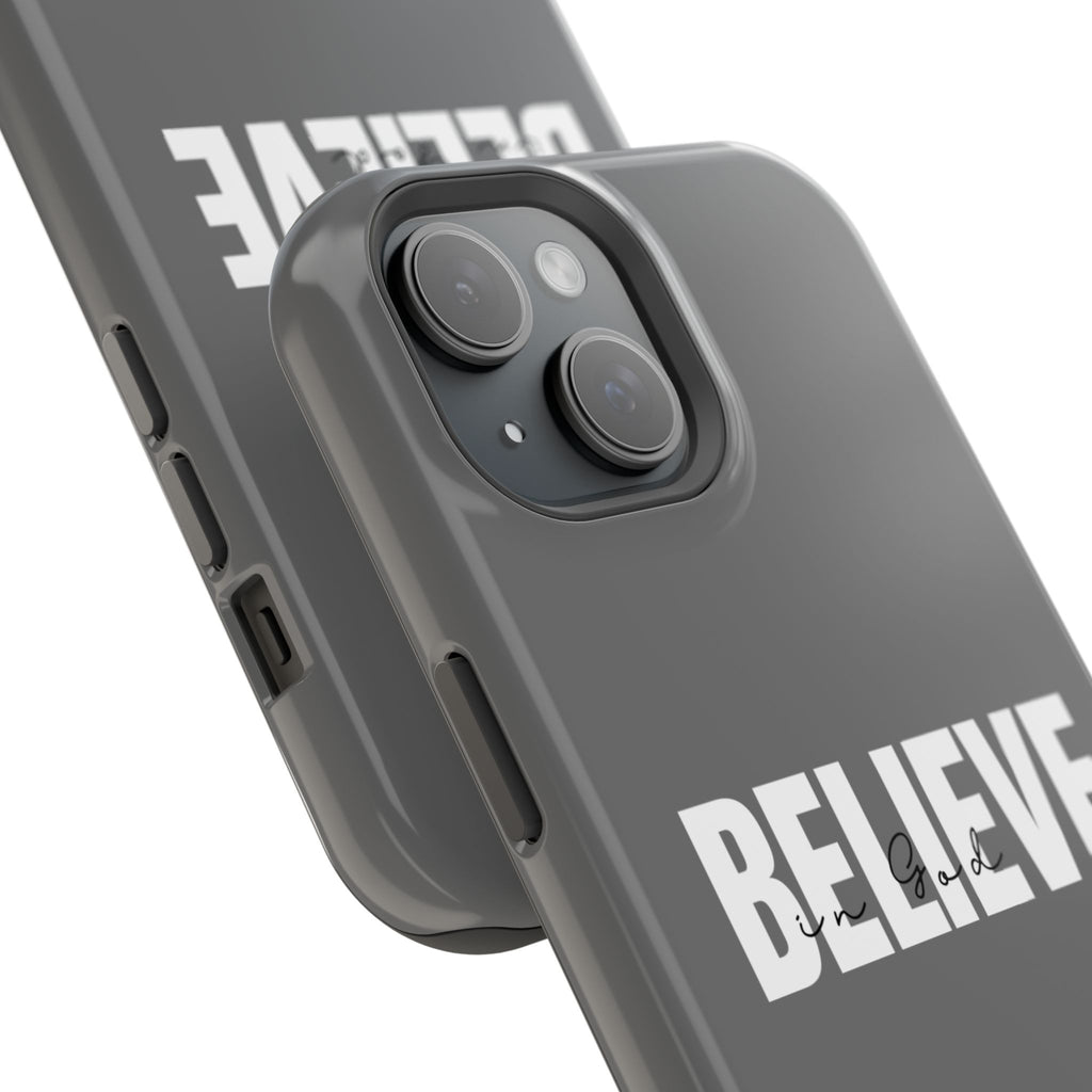 Phone Case — GREY "BELIEVE" Impact-Resistant Protective Cover