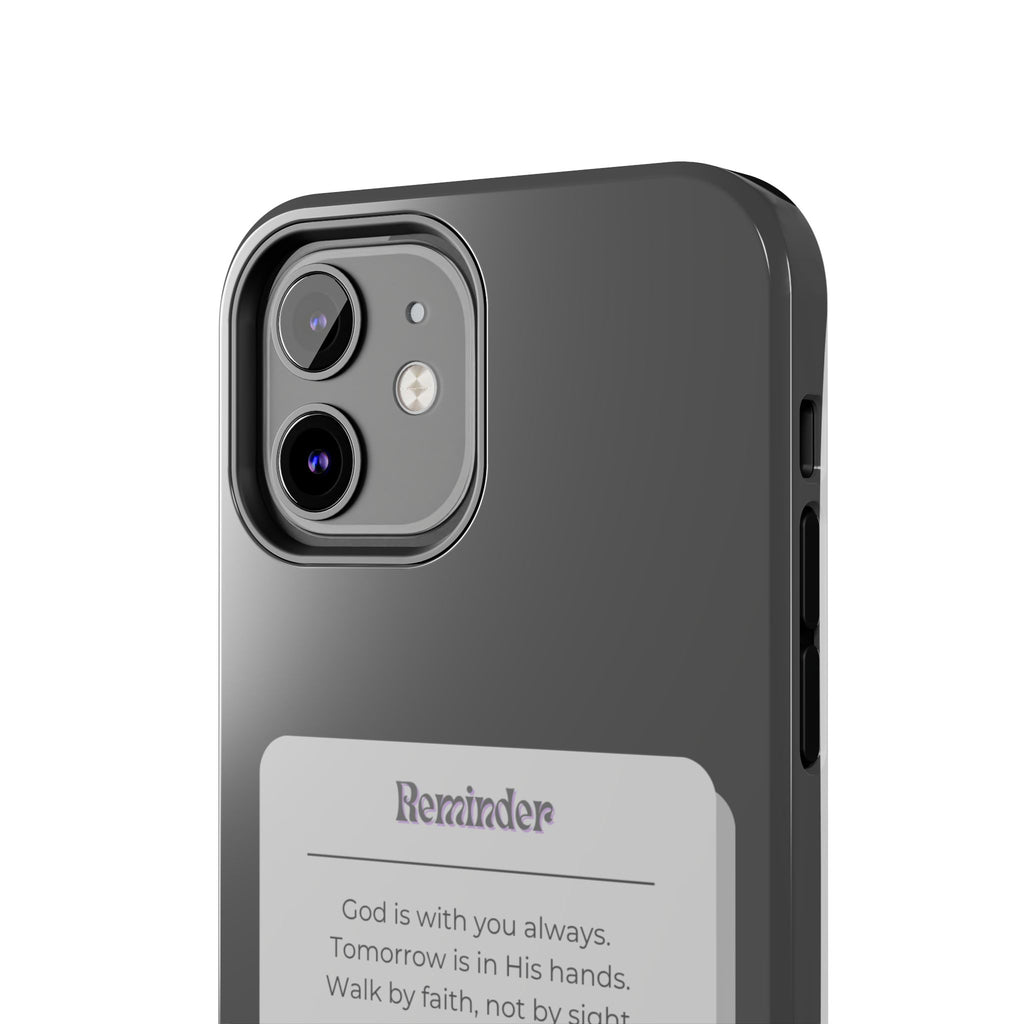 Christian Reminder Tough Phone Case — 2 Corinthians 5:7 Inspirational Bible Verse