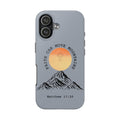 Faith Can Move Mountains Phone Case — Matthew 17:20 Christian Protective Cover