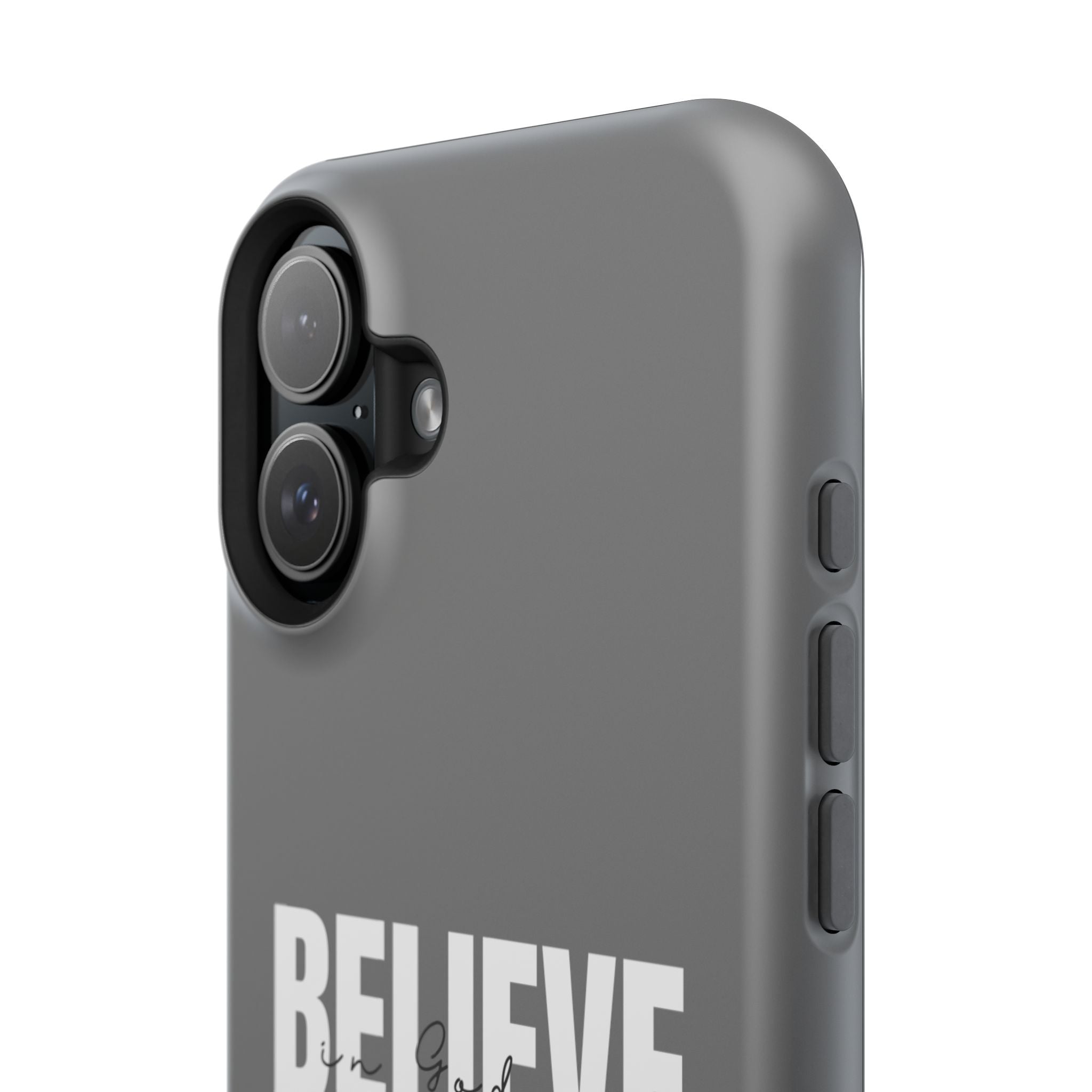 Phone Case — GREY "BELIEVE" Impact-Resistant Protective Cover
