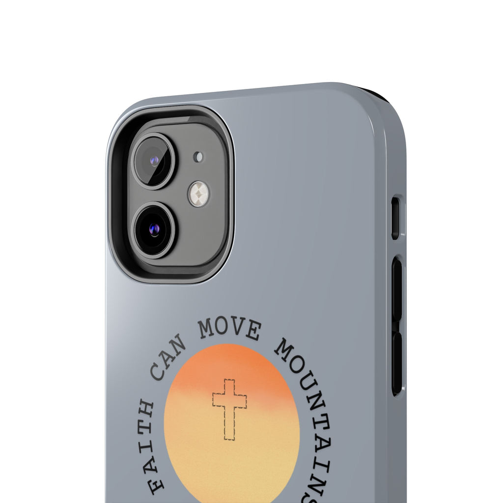 Faith Can Move Mountains Phone Case — Matthew 17:20 Christian Protective Cover