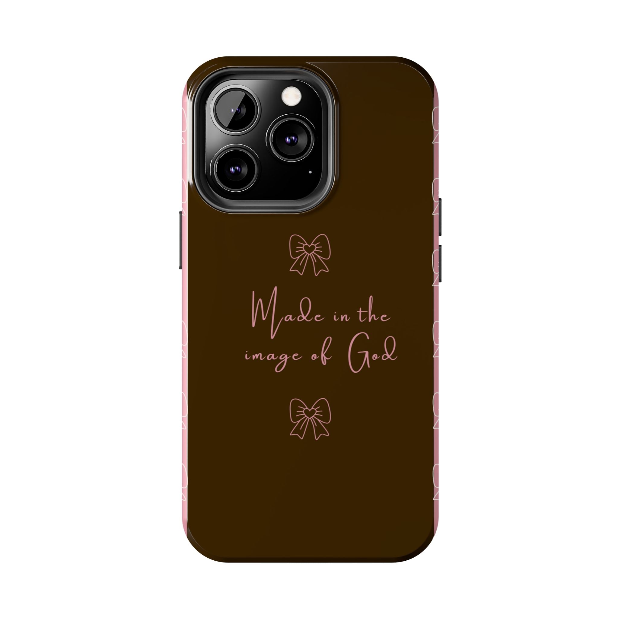 Made in the Image of God Tough Phone Case – Feminine Bow Christian Protective Cover