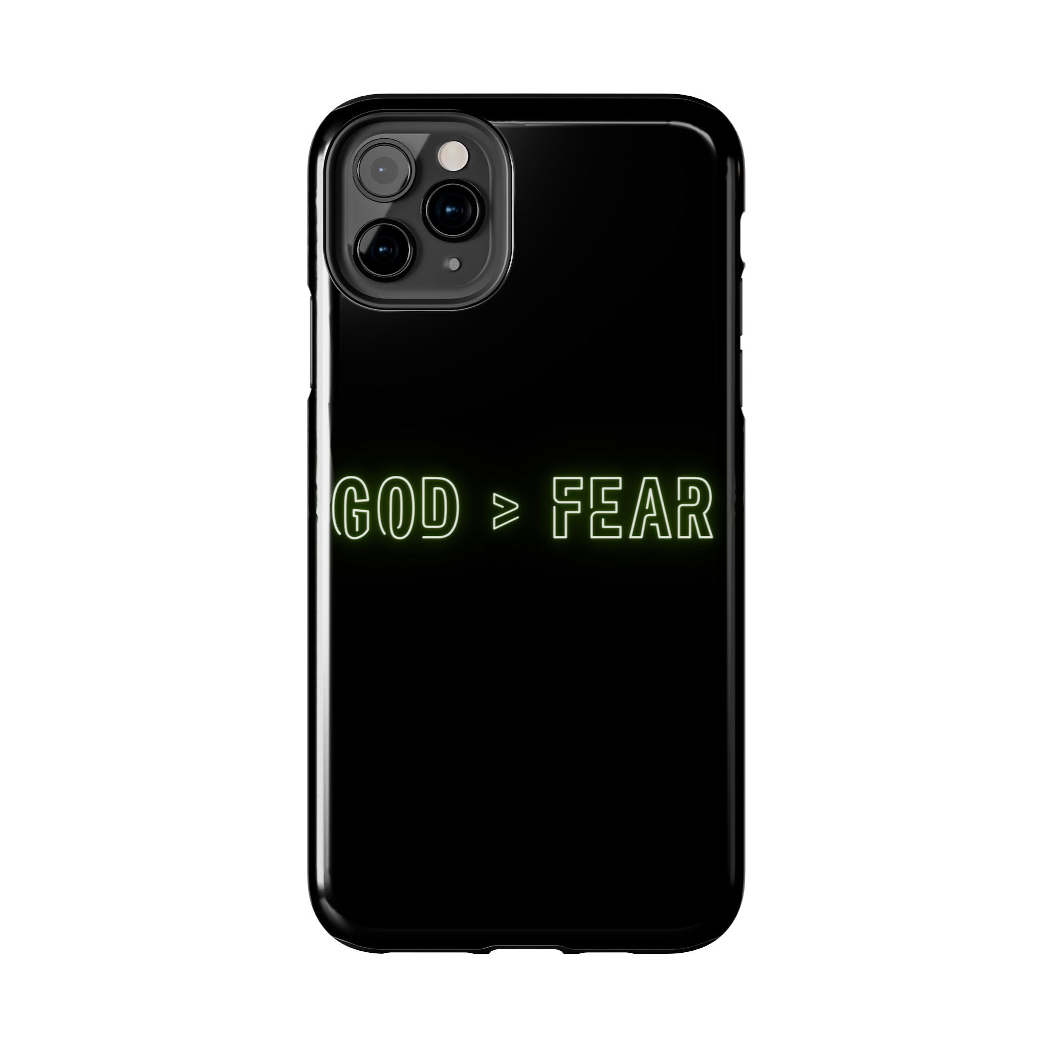 God > Fear Tough Phone Case — Neon Faith Protective iPhone Cover