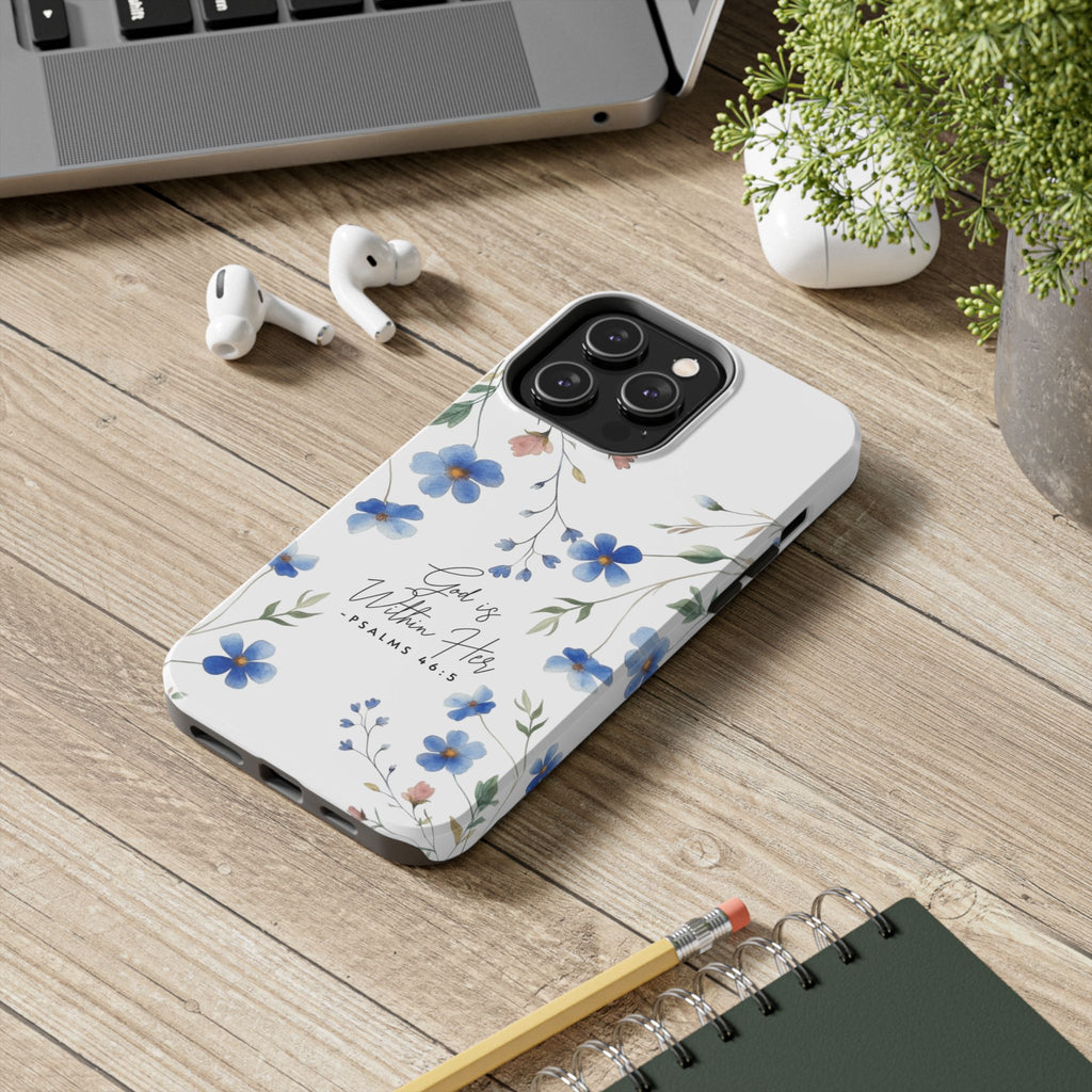 God Is Within Her floral phone case | Tough Phone Cases, Psalms 46:5 scripture