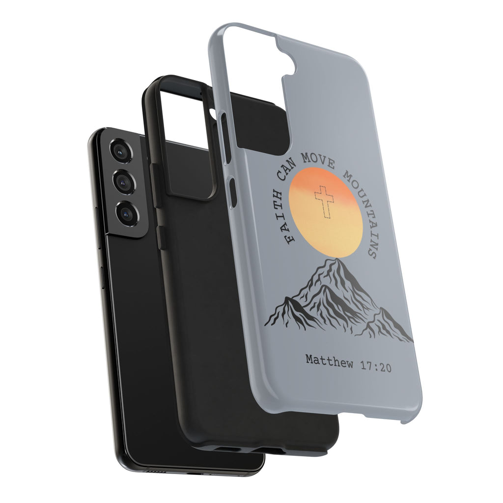 Faith Can Move Mountains Phone Case — Matthew 17:20 Christian Protective Cover