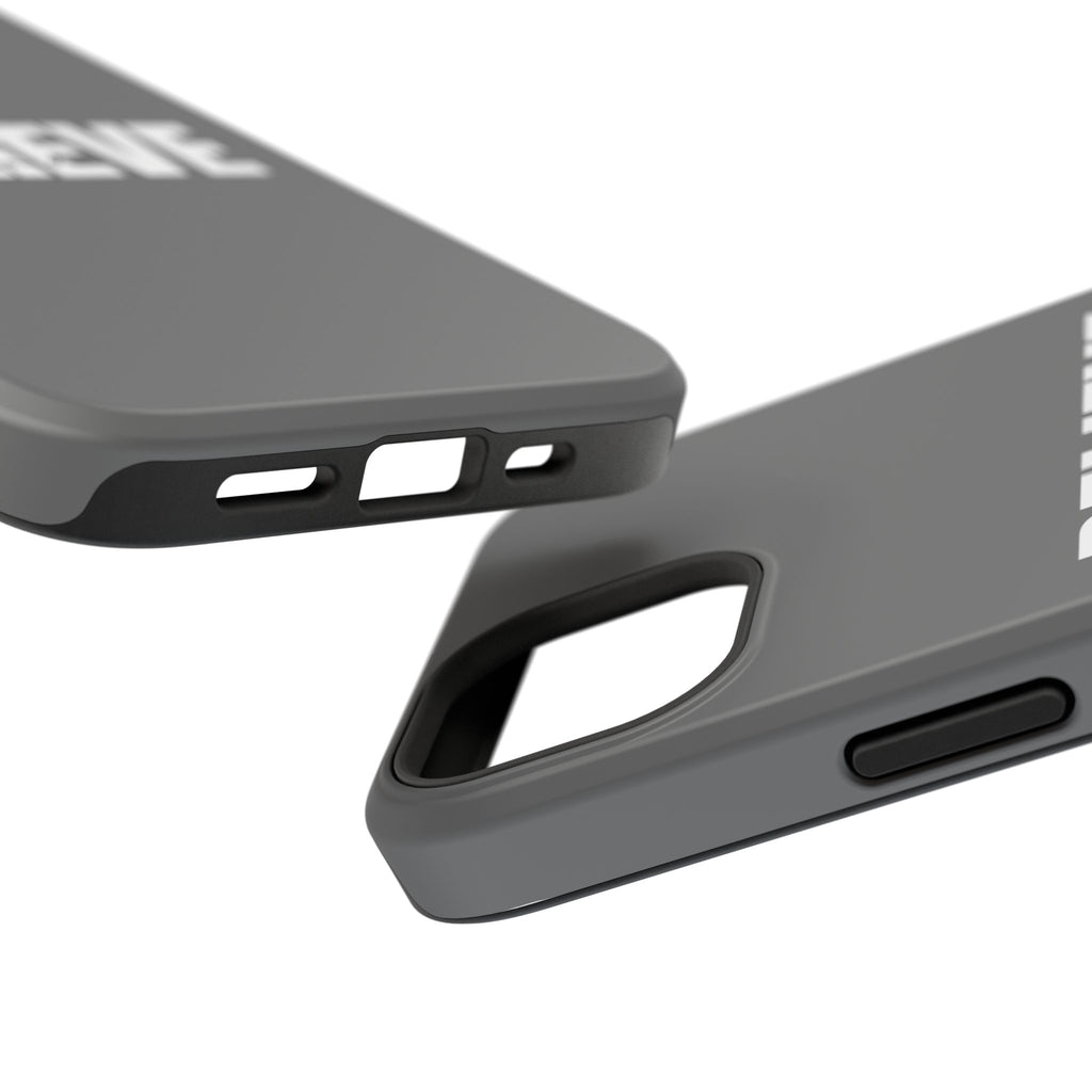 Phone Case — GREY "BELIEVE" Impact-Resistant Protective Cover