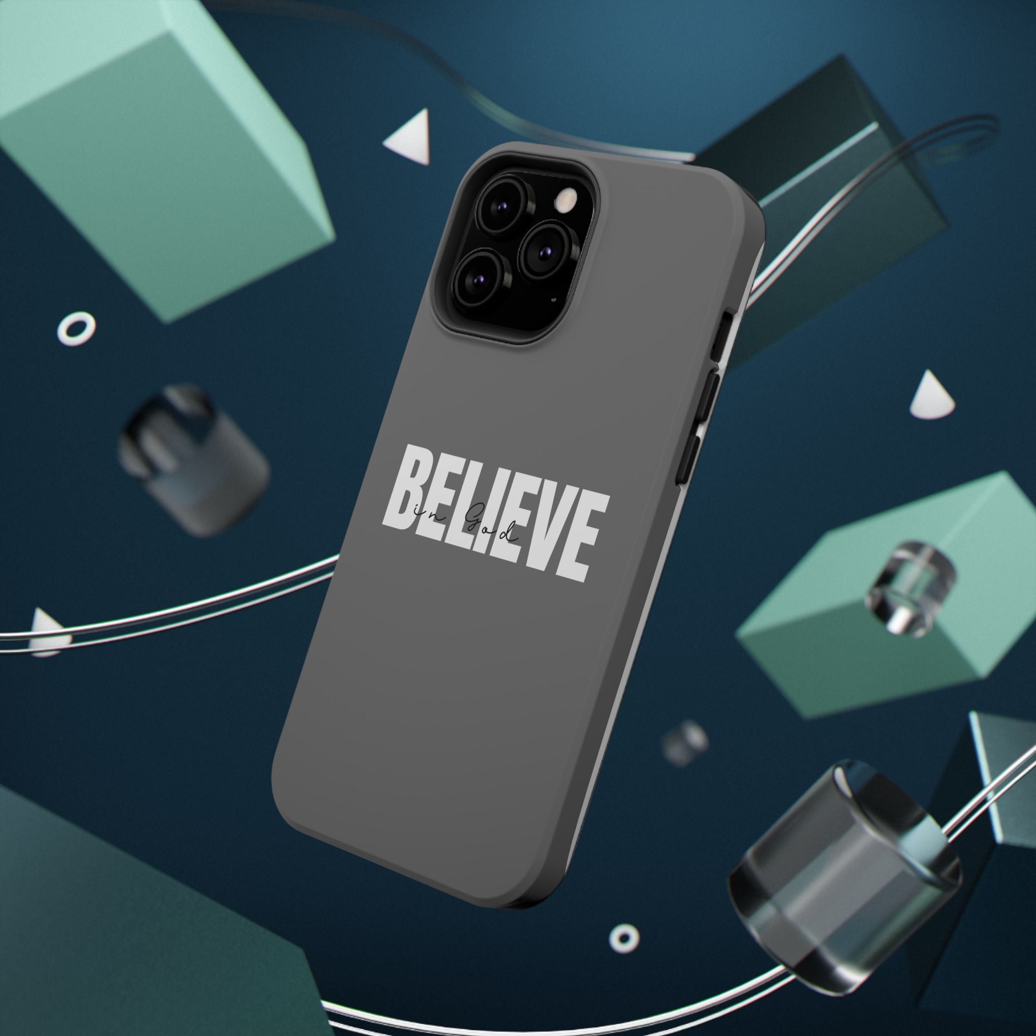 Phone Case — GREY "BELIEVE" Impact-Resistant Protective Cover
