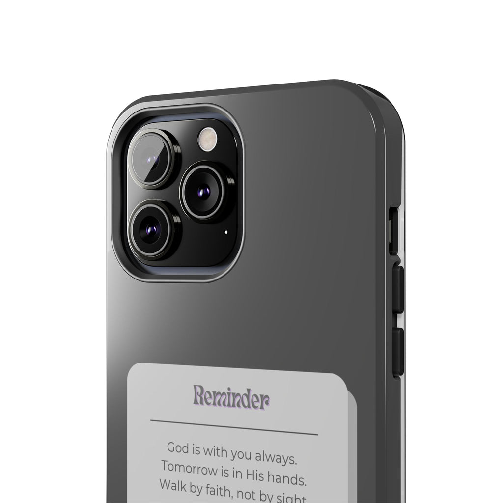 Christian Reminder Tough Phone Case — 2 Corinthians 5:7 Inspirational Bible Verse