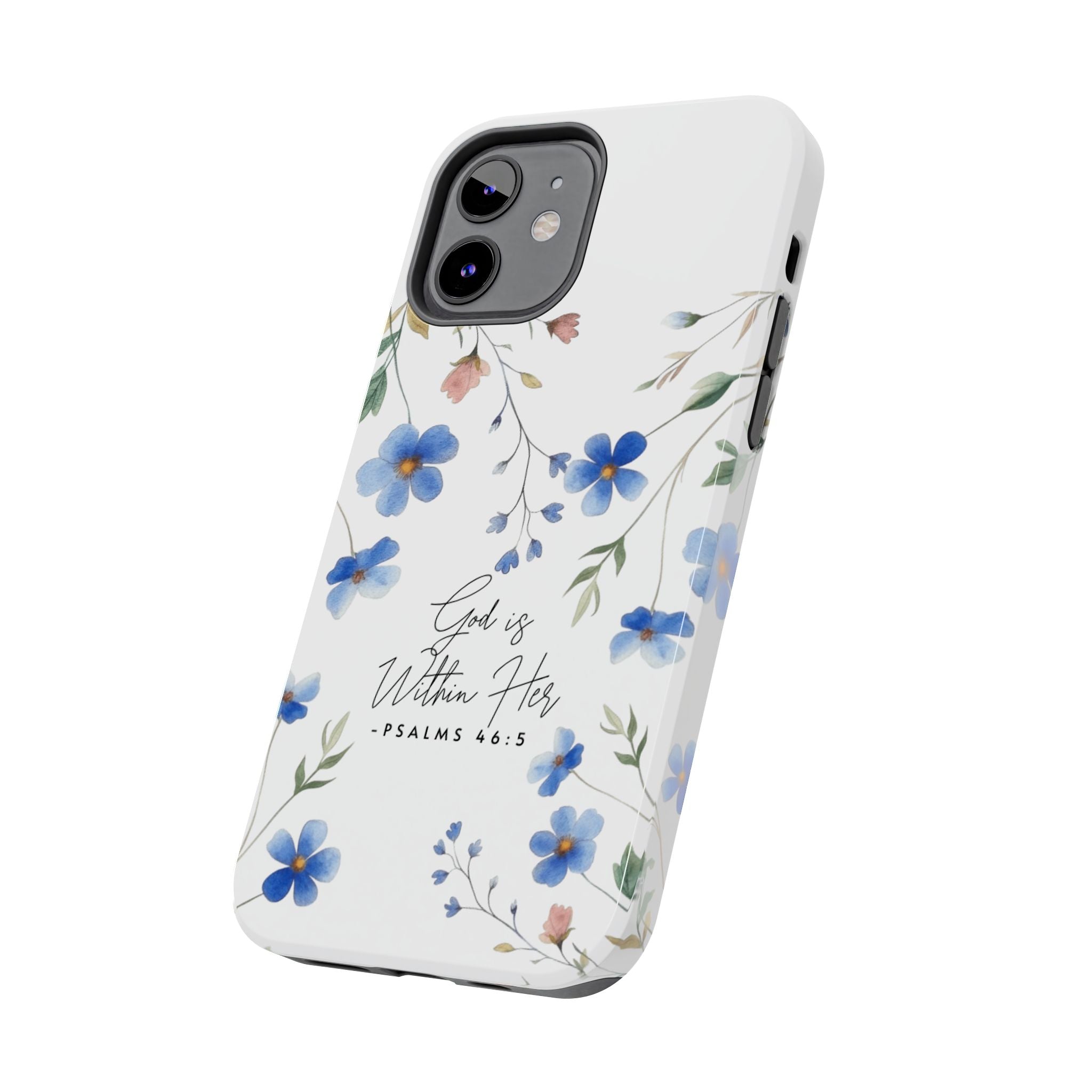 God Is Within Her floral phone case | Tough Phone Cases, Psalms 46:5 scripture