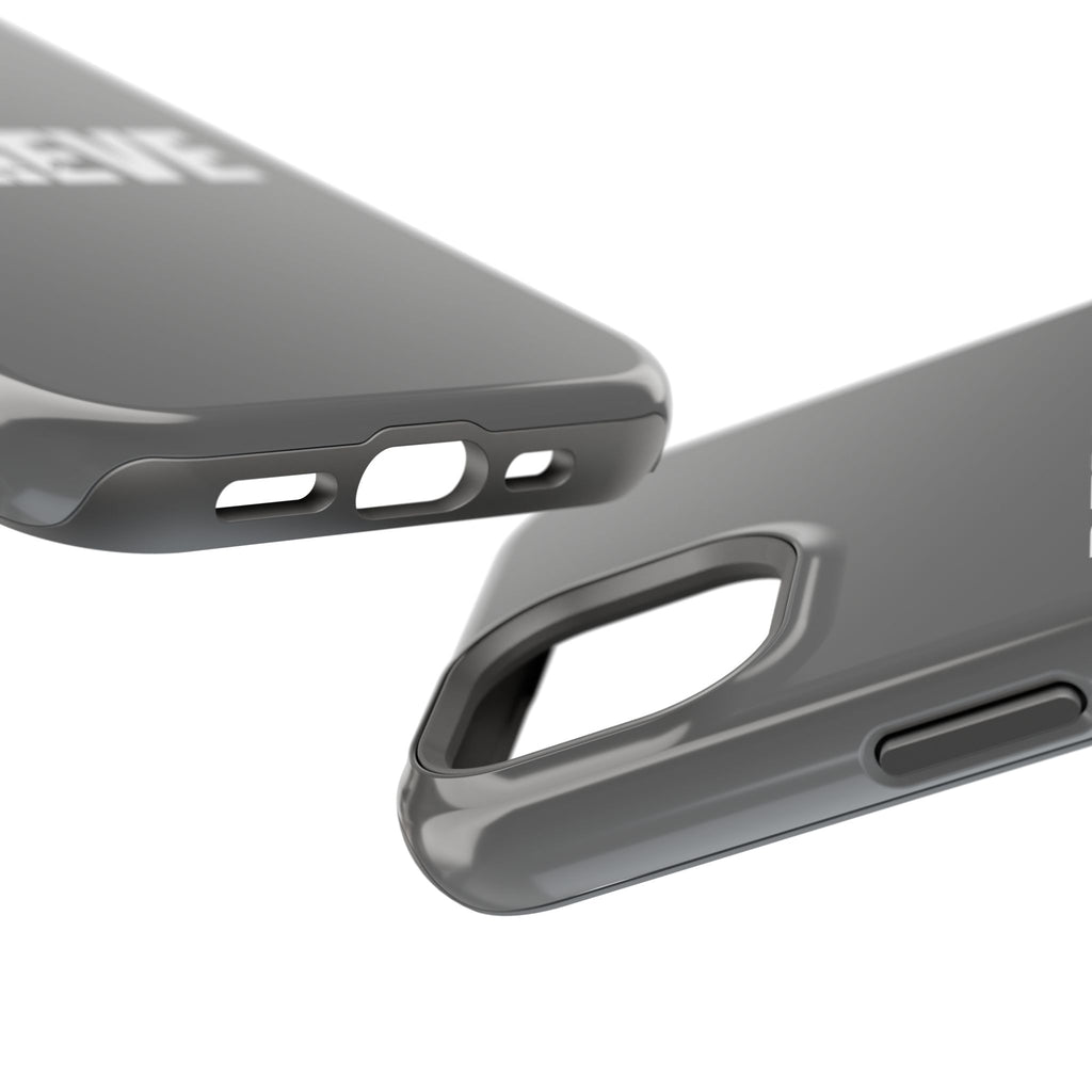 Phone Case — GREY "BELIEVE" Impact-Resistant Protective Cover