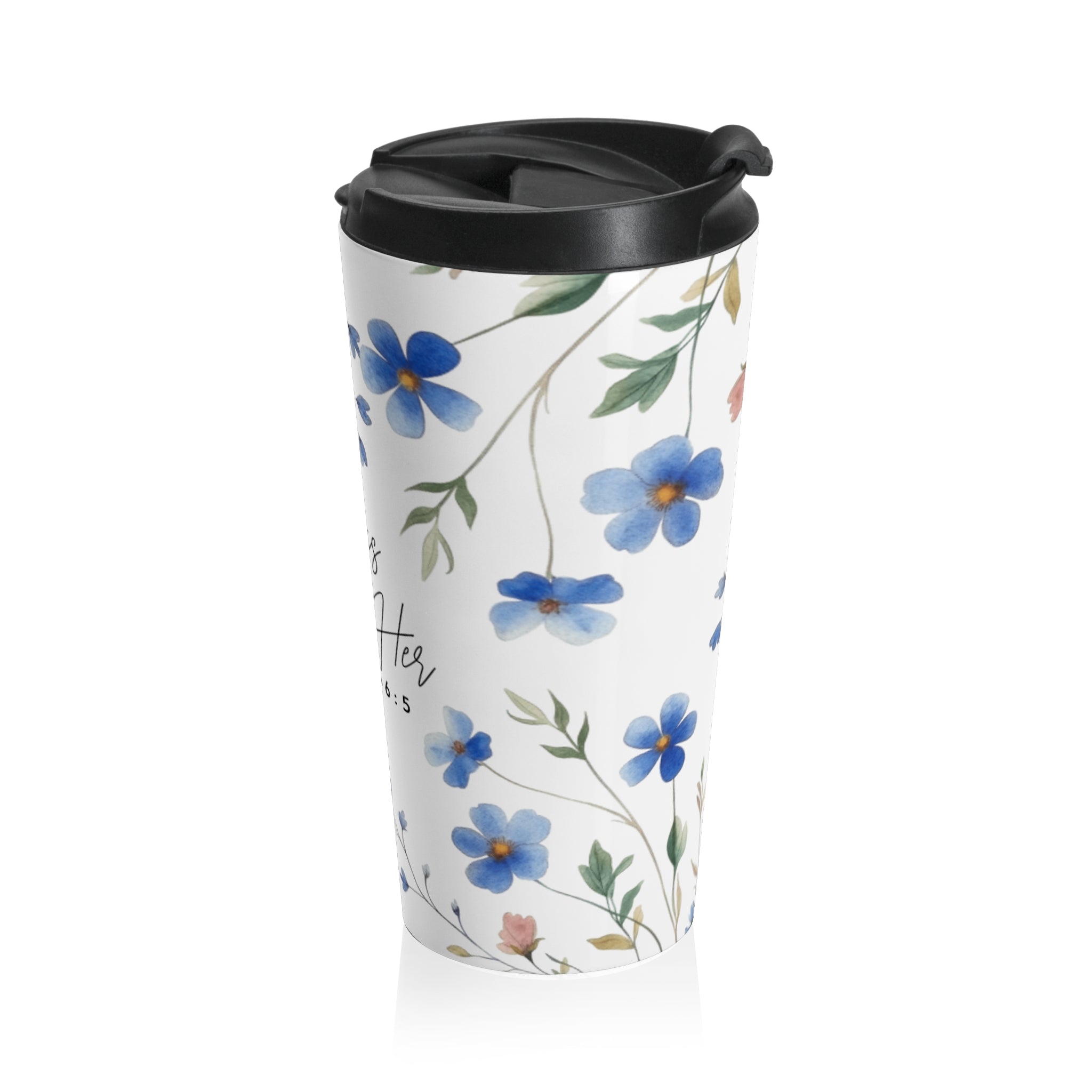 Floral Scripture Travel Mug — "God is Within Her" (Psalms 46:5)