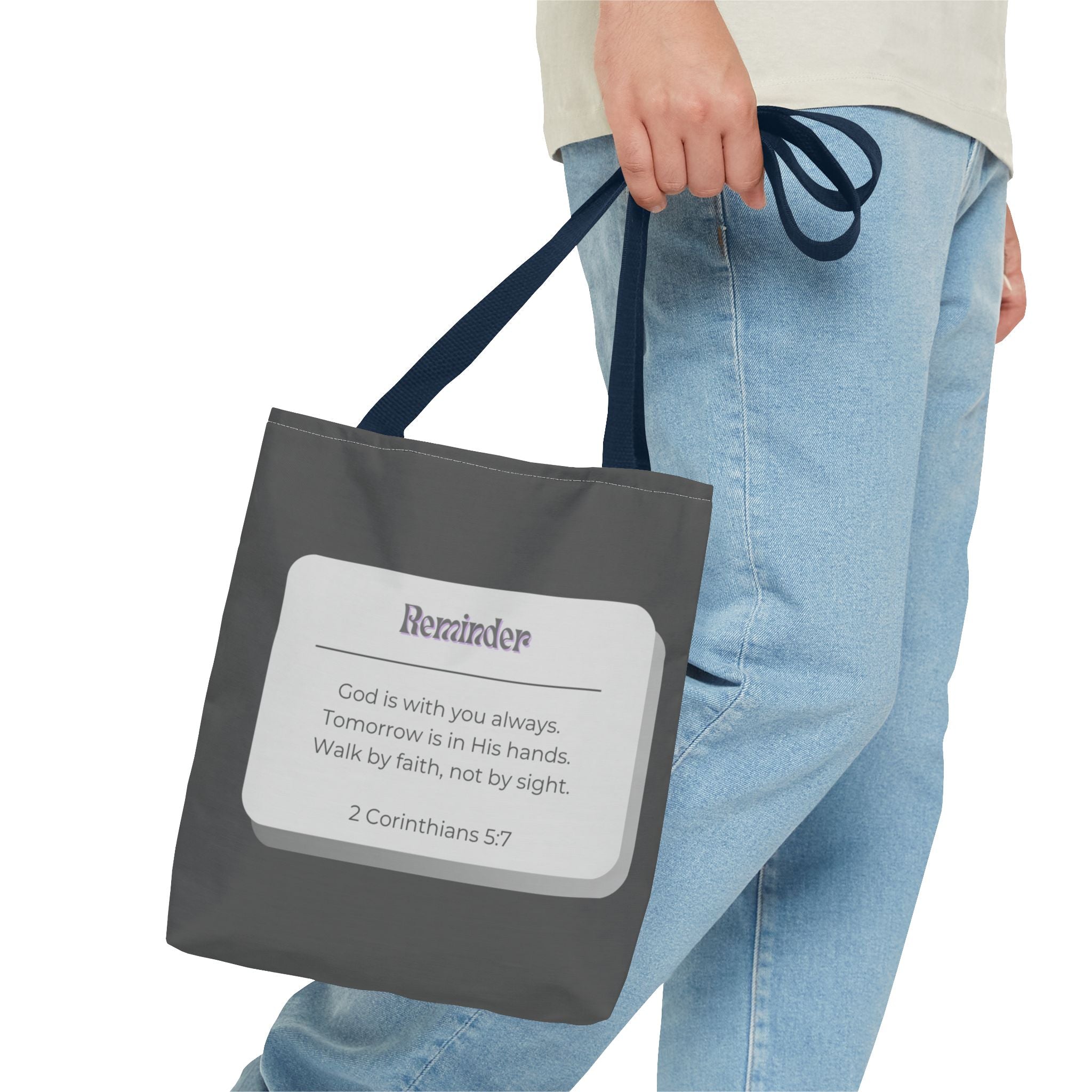 Christian Reminder Tote Bag — 2 Corinthians 5:7 Inspirational Scripture Tote