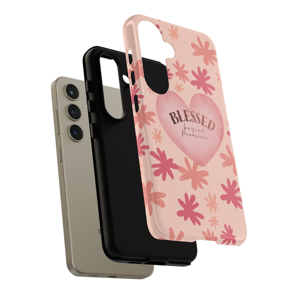 Blessed Heart Floral Phone Case — Pink 'Blessed Beyond Measure' Protective Tough Case