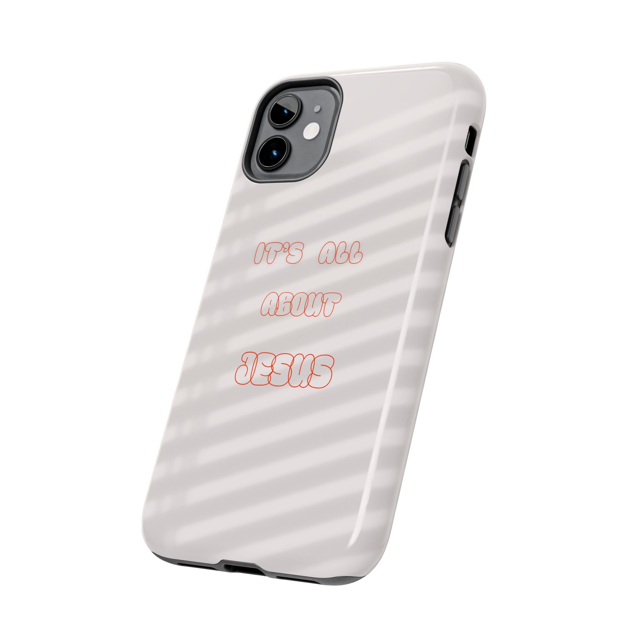 Tough Phone Case — "It's All About Jesus" Minimalist Christian Phone Cover
