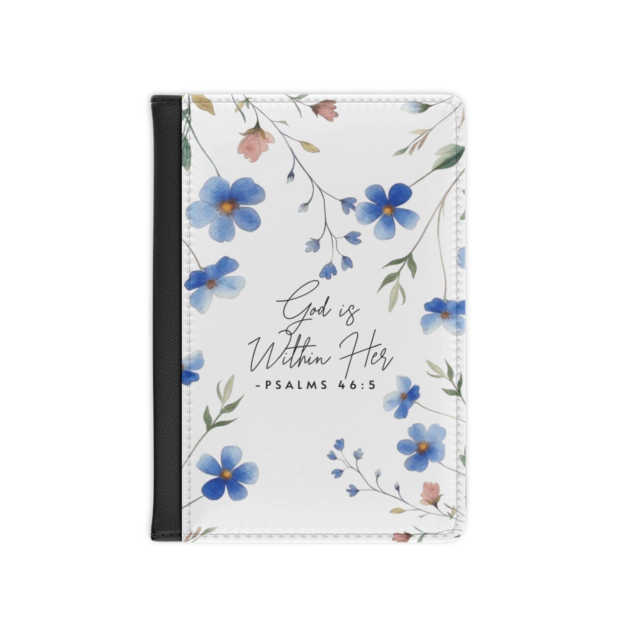 Floral "God is Within Her" Passport Cover — Psalms 46:5 Christian Travel Wallet