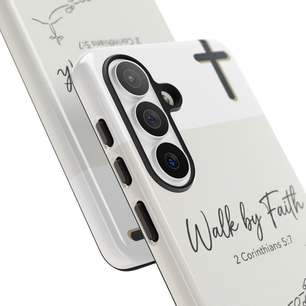 Christian Phone Case — "Walk by Faith" 2 Corinthians 5:7 Protective Tough Case