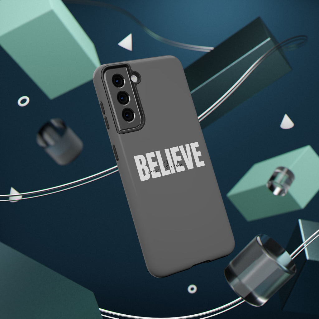 Phone Case — GREY "BELIEVE" Impact-Resistant Protective Cover