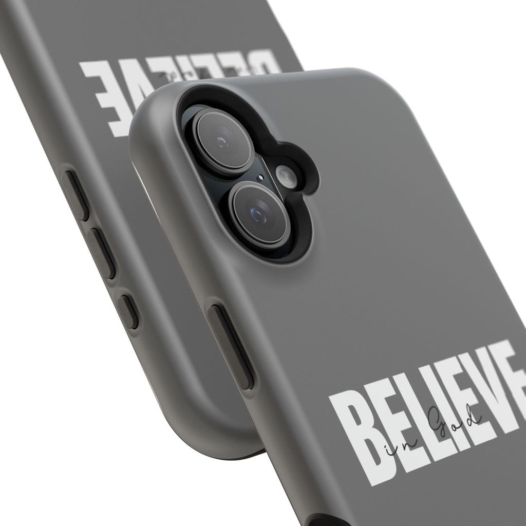 Phone Case — GREY "BELIEVE" Impact-Resistant Protective Cover