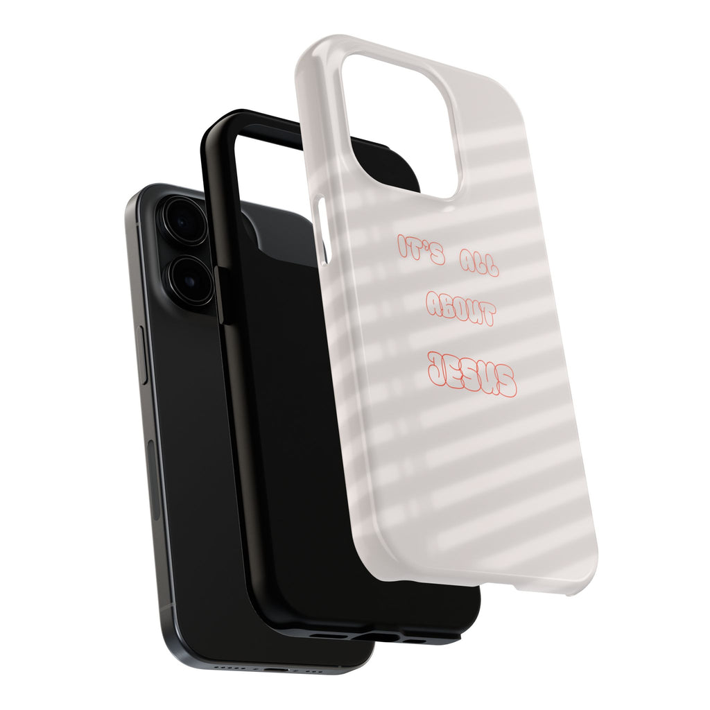 Tough Phone Case — "It's All About Jesus" Minimalist Christian Phone Cover