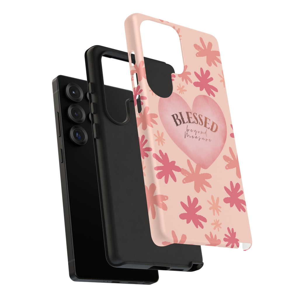 Blessed Heart Floral Phone Case — Pink 'Blessed Beyond Measure' Protective Tough Case