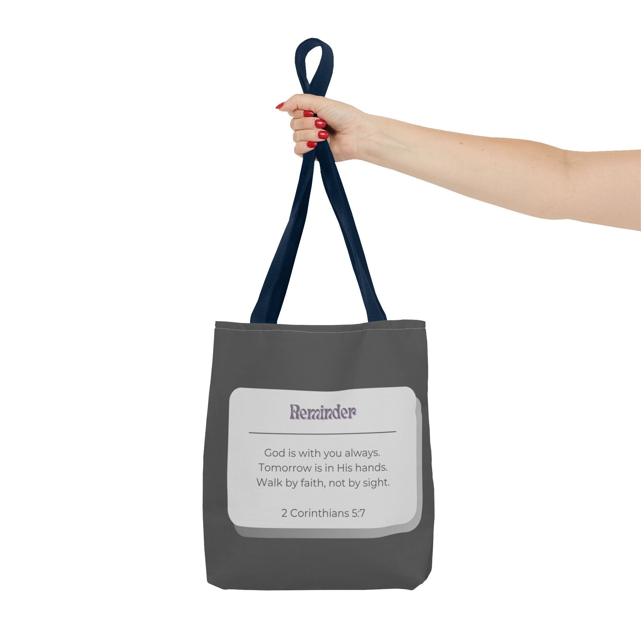 Christian Reminder Tote Bag — 2 Corinthians 5:7 Inspirational Scripture Tote