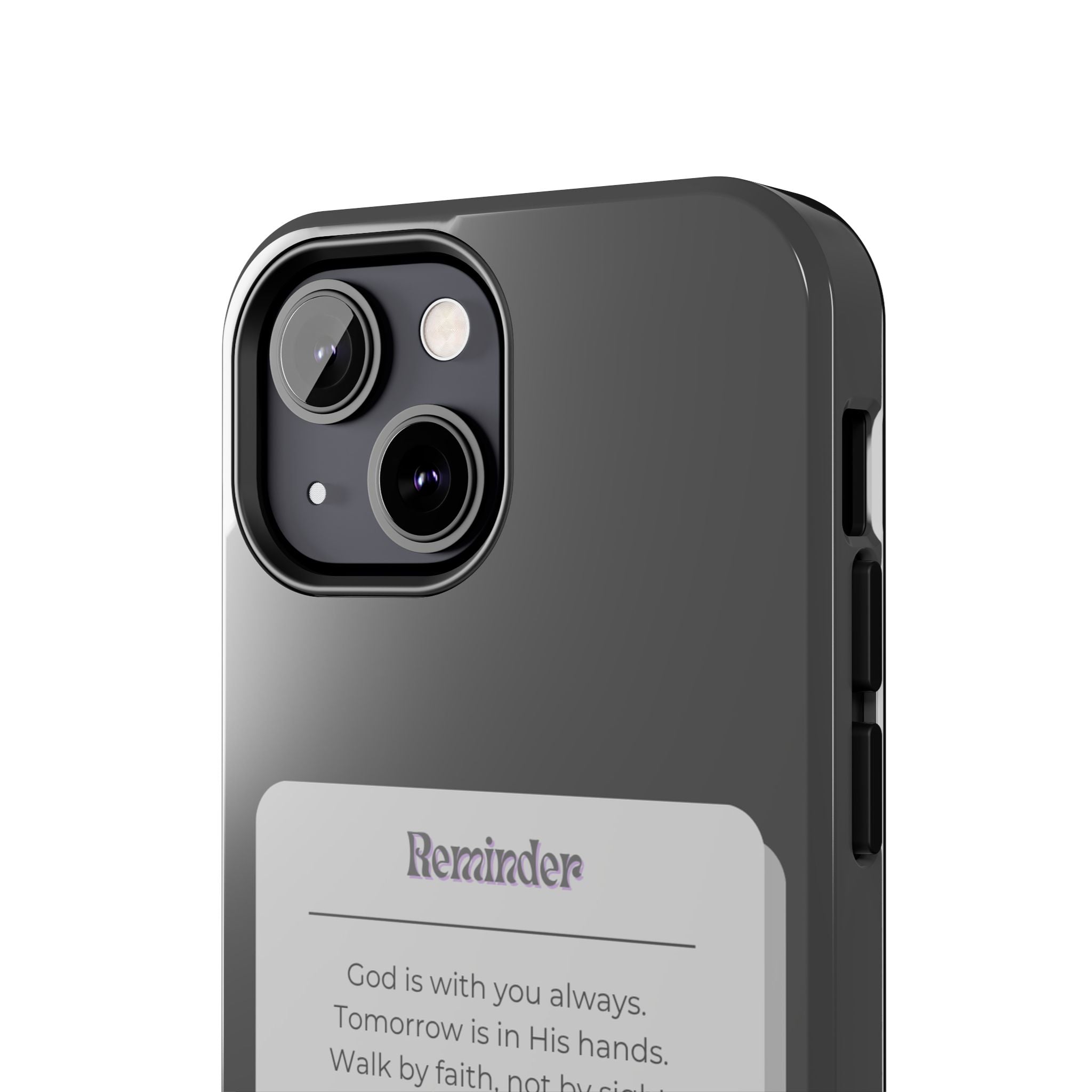 Christian Reminder Tough Phone Case — 2 Corinthians 5:7 Inspirational Bible Verse