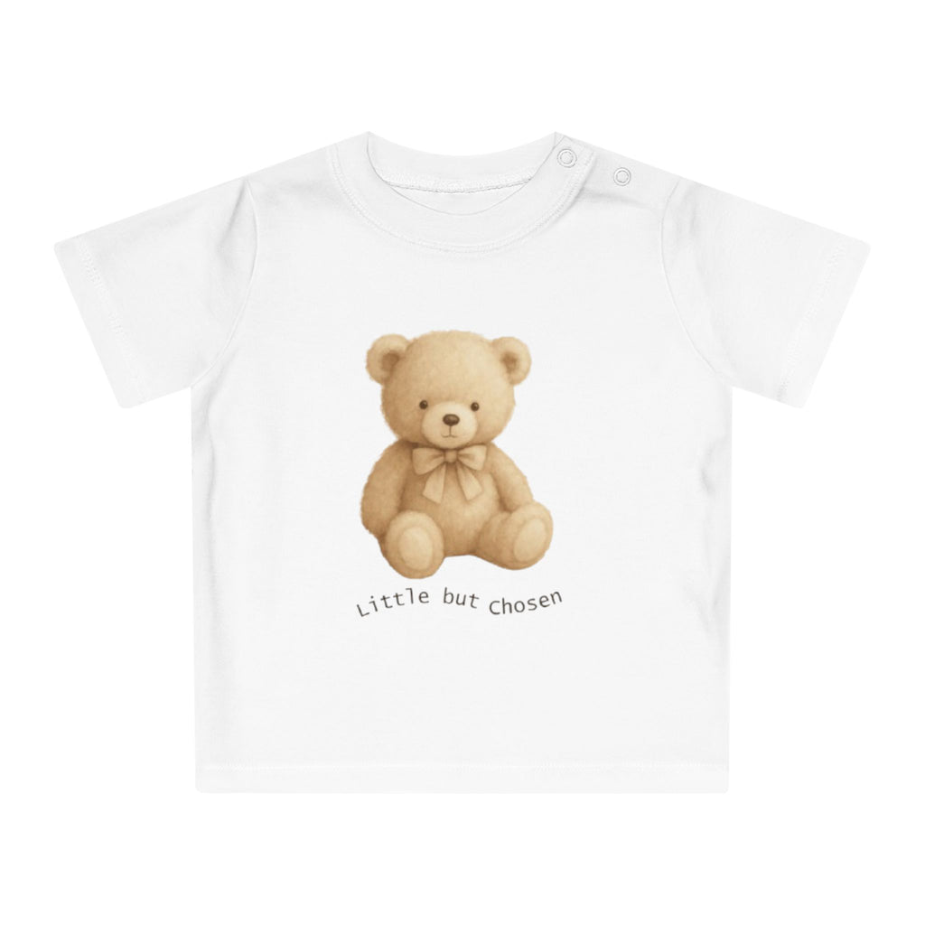 Baby T-Shirt — Teddy Bear "Little but Chosen" Cute Newborn Tee
