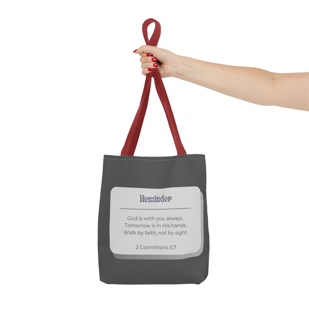 Christian Reminder Tote Bag — 2 Corinthians 5:7 Inspirational Scripture Tote