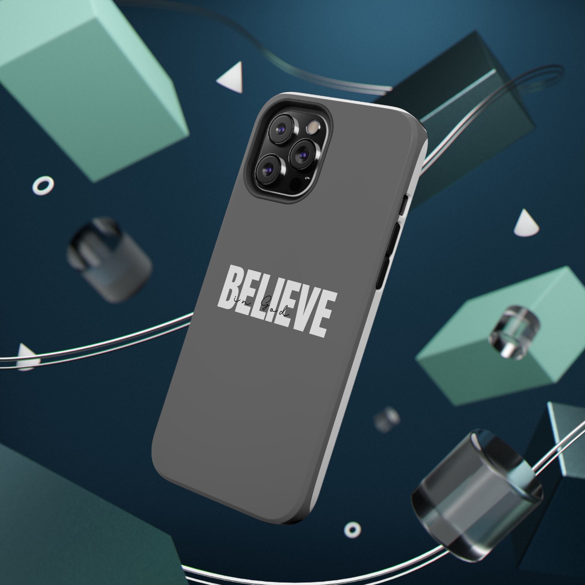 Phone Case — GREY "BELIEVE" Impact-Resistant Protective Cover